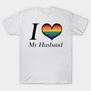 I Heart My Husband Gay Pride Typography with Rainbow Heart T-Shirt